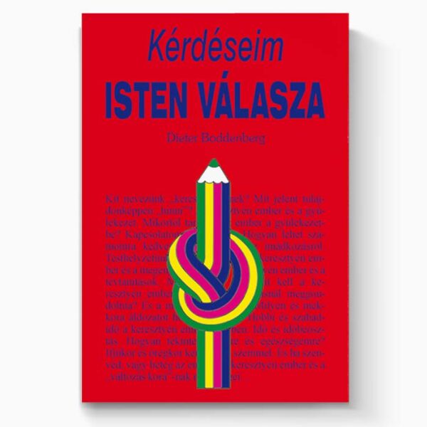 Kérdéseim - Isten válasza