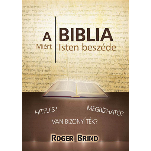 A Biblia miért Isten beszéde