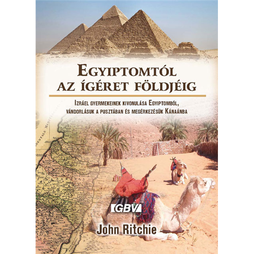 Egyiptomtól az ígéret földjéig