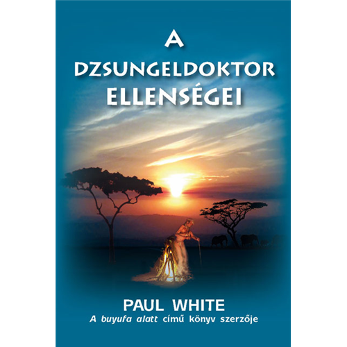 A dzsungeldoktor ellenségei