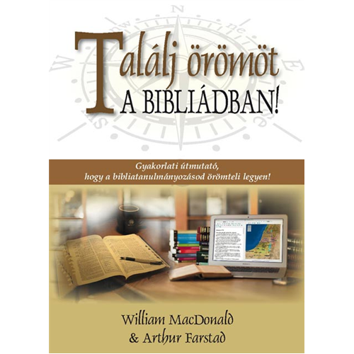 Találj örömöt a Bibliádban!