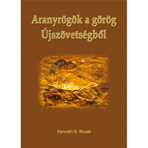 Aranyrögök a görög Újszövetségből